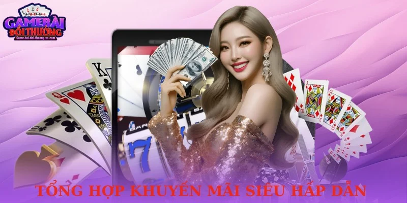 Tổng hợp khuyến mãi siêu hấp dẫn dành cho tân thủ